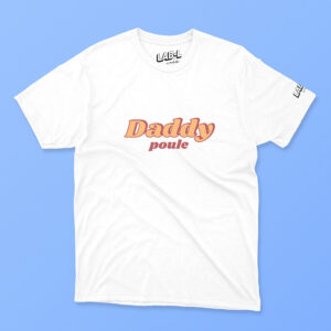T-shirt Daddy Poule