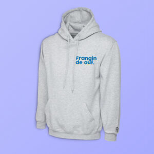 Sweat Unisex – Frangin de ouf