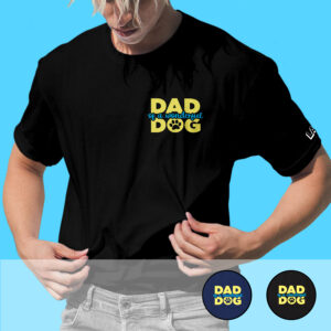 T-shirt mixte – Dad of a Dog
