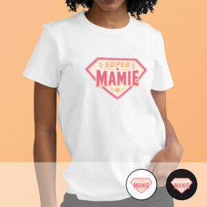 T-shirt mixte – Super Mamie