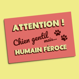 Plaque en Alu – Chien gentil – Rouge brique