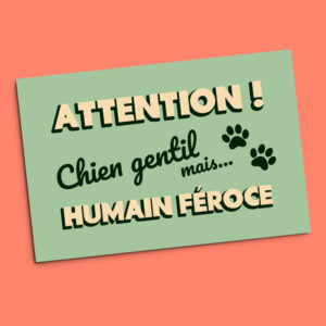Plaque en Alu – Chien gentil – Vert