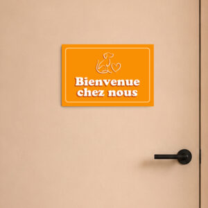 Plaque en Alu – Bienvenue chez nous – orange